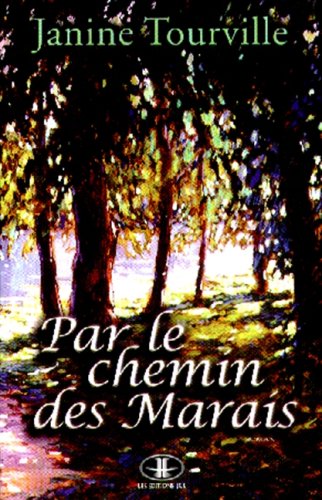 Stock image for Par le chemin des Marais for sale by Librairie Le Nord