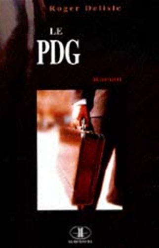 Stock image for Le PDG for sale by Encore Books