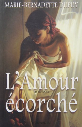 9782894312865: L'AMOUR ECORCHE