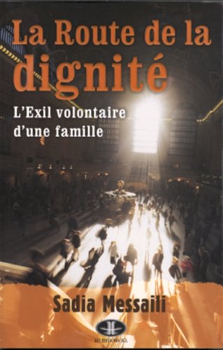 Beispielbild fr Route de la Dignite zum Verkauf von Better World Books