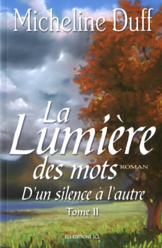 Stock image for la lumire des mots t.2 for sale by Better World Books