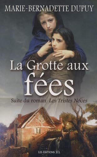 9782894313930: LA GROTTE AUX FEES