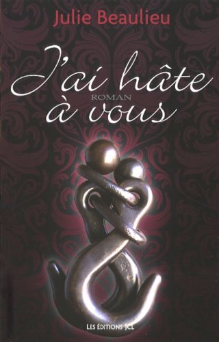 Stock image for J'AI HATE A VOUS for sale by medimops