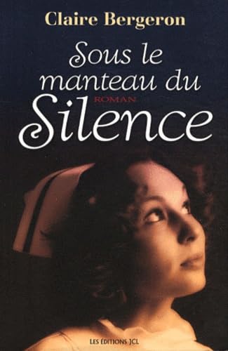 Beispielbild fr Sous le manteau du silence zum Verkauf von Librairie Le Nord