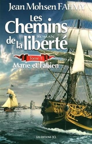 Beispielbild fr Les chemins de la libert tome 1 - Marie et Fabien zum Verkauf von Librairie Le Nord