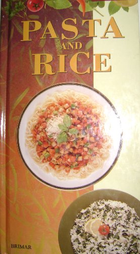 Beispielbild fr Pasta and Rice zum Verkauf von Better World Books