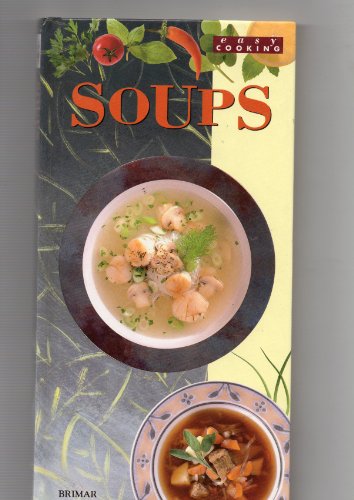 Stock image for Soups for sale by AwesomeBooks