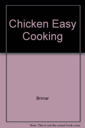 Imagen de archivo de Chicken Easy Cooking a la venta por SecondSale