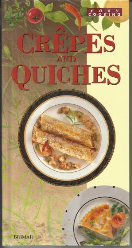 Beispielbild fr Crepes et Quiches zum Verkauf von Better World Books
