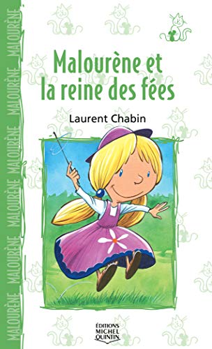 9782894351727: Malourne et la reine des fes - Le chat et la souris (Le chat & la souris) (French Edition)