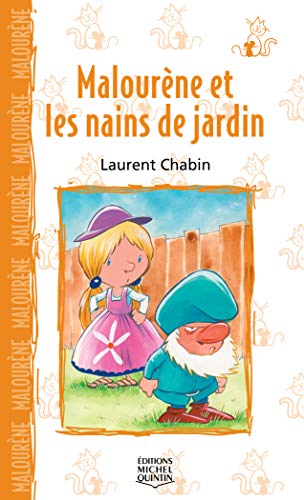 9782894351758: 014-MALOURENE ET NAINS DE JARDIN