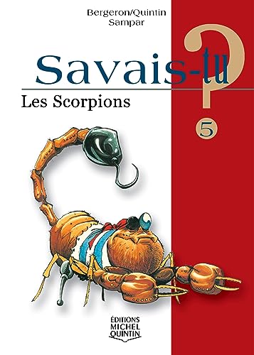 9782894351918: Savais-tu - numro 05 Les scorpions
