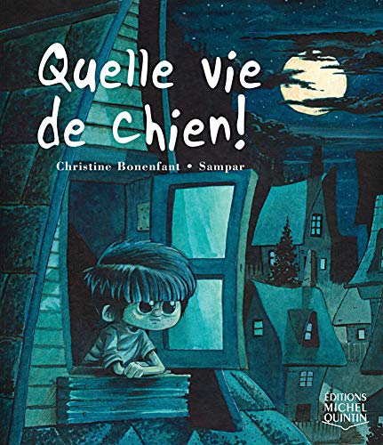 Beispielbild fr Quelle Vie De Chien! zum Verkauf von Bay Used Books