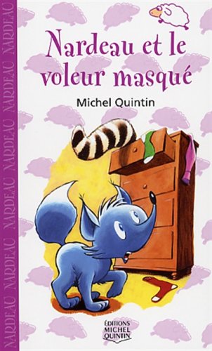 Stock image for Nardeau et le voleur masqu for sale by Librairie Le Nord