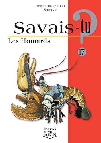 Imagen de archivo de Savais-tu - numro 17 Les homards a la venta por Ammareal