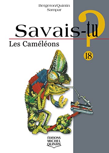 Beispielbild fr Savais-tu - numro 18 Les camlons zum Verkauf von Ammareal