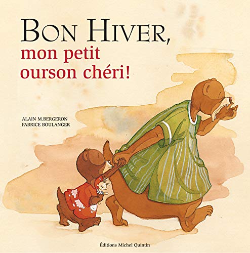 Beispielbild fr Bon hiver mon petit ourson chri zum Verkauf von medimops