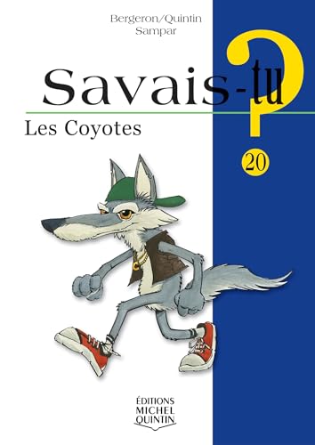 9782894352625: Les coyotes