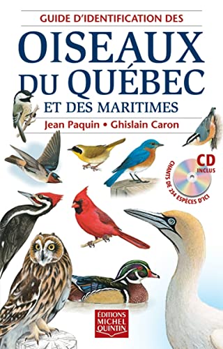 Beispielbild fr Guide D'identification des Oiseaux du Qubec et des Maritimes zum Verkauf von Better World Books