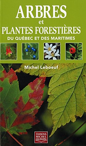 9782894353318: Arbres et plantes forestires: du Qubec et des Maritimes