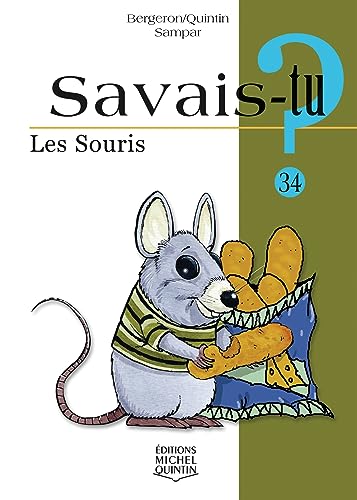 Beispielbild fr Savais-tu - numro 34 Les souris zum Verkauf von Ammareal