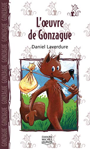 Beispielbild fr L'oeuvre de Gonzague - Saute-mouton (Le chat & la souris) (French Edition) zum Verkauf von ThriftBooks-Atlanta