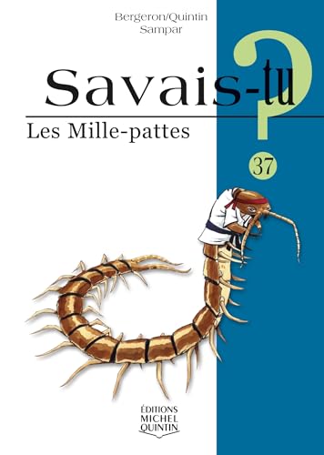 Beispielbild fr Savais-tu N37 - Les mille-pattes zum Verkauf von Ammareal