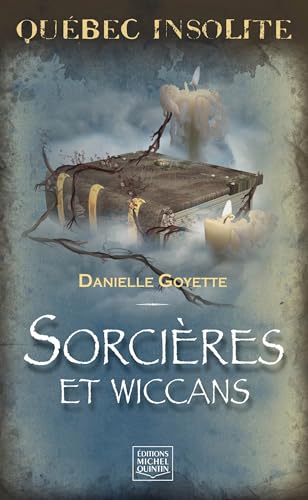 9782894354285: Sorcieres et wiccans