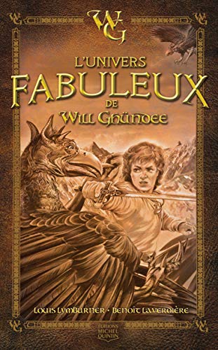 Stock image for L'univers Fabuleux de Will Ghndee for sale by Better World Books