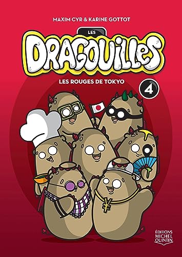 9782894354940: Les dragouilles v 04 les rouges de tokyo