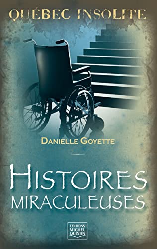 Imagen de archivo de Histoires Miraculeuses a la venta por Better World Books Ltd