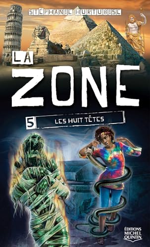 Imagen de archivo de La zone - tome 5 Les huit ttes (05) a la venta por Ammareal