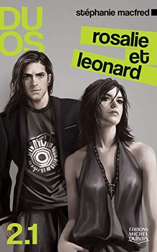 9782894355695: Duos 2.1 - Rosalie et Leonard (French Edition)