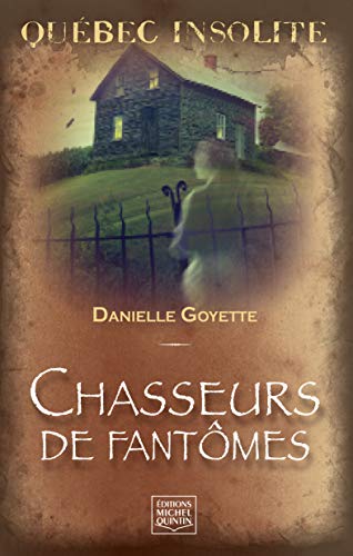 Beispielbild fr Chasseurs de Fantmes zum Verkauf von Better World Books