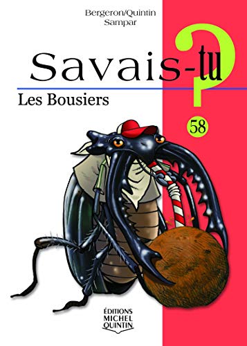 Beispielbild fr Savais-tu - numro 58 Les bousiers zum Verkauf von Ammareal