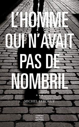 9782894356739: L'homme qui n'avait pas de nombril, Tome 1 :