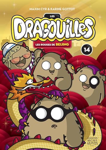 9782894357606: Les dragouilles v 14 les rouges de beijing