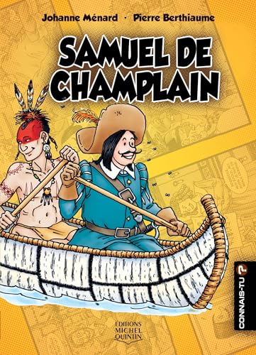 Imagen de archivo de SAMUEL DE CHAMPLAIN a la venta por ThriftBooks-Dallas