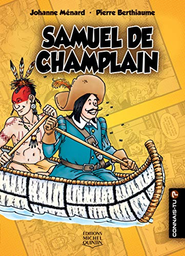 Stock image for SAMUEL DE CHAMPLAIN for sale by ThriftBooks-Dallas