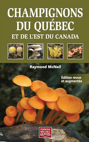 9782894357712: Champignons du quebec et de l'est du canada