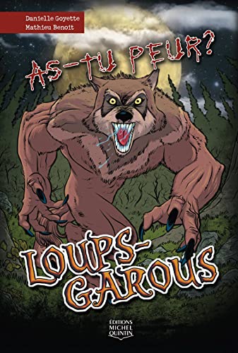 Imagen de archivo de As-tu Peur ? Loups-garous a la venta por Hamelyn