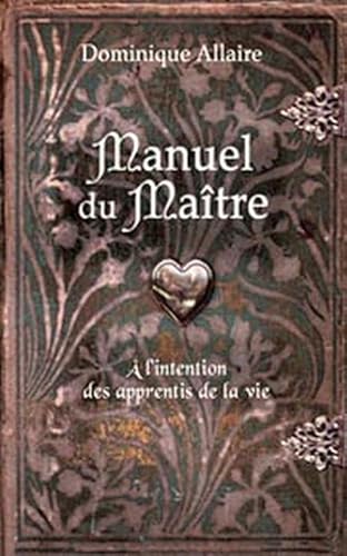 Beispielbild fr Manuel du matre zum Verkauf von LIBRAIRIE DES 3 ABERS