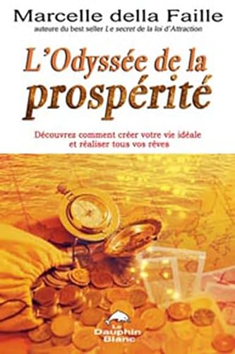 Beispielbild fr L'Odysse de la prosprit zum Verkauf von Ammareal