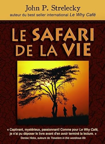 Imagen de archivo de Le Safari de la Vie a la venta por Better World Books