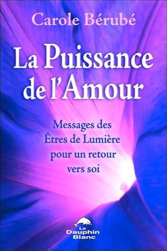 Beispielbild fr La puissance de l'amour zum Verkauf von LiLi - La Libert des Livres