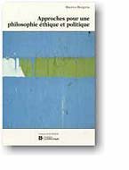 9782894430279: APPROCHES POUR UNE PHILOSOPHIE ETHIQUE