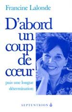 Stock image for D'Abord un Coup de Coeur Puis une Longue Determination! for sale by Better World Books
