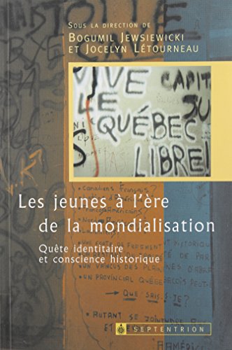 Stock image for Jeunes  l're de la mondialisation for sale by Librairie La Canopee. Inc.