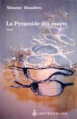 Stock image for Pyramide des morts (La) for sale by Librairie La Canopee. Inc.