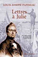 Beispielbild fr Lettres a Julie Texte Etabli Et Annote Par Georges Aubin Et Renee Blanchet zum Verkauf von Chequamegon Books